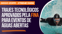 Trajes tecnológicos aprovados pela FINA para eventos de águas abertas