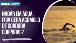 Nadar em água fria gera acúmulo de gordura corporal?