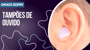 Tampões de ouvido