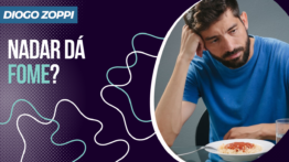 Nadar, dá fome!?