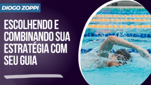 Escolhendo e combinando sua estratégia com seu guia
