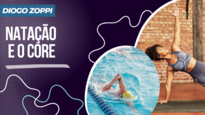 Natação e o core